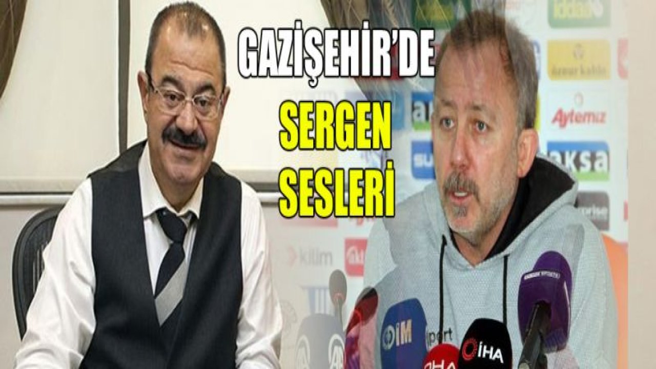 GAZİŞEHİR'DE Sergen Yalçın sesleri