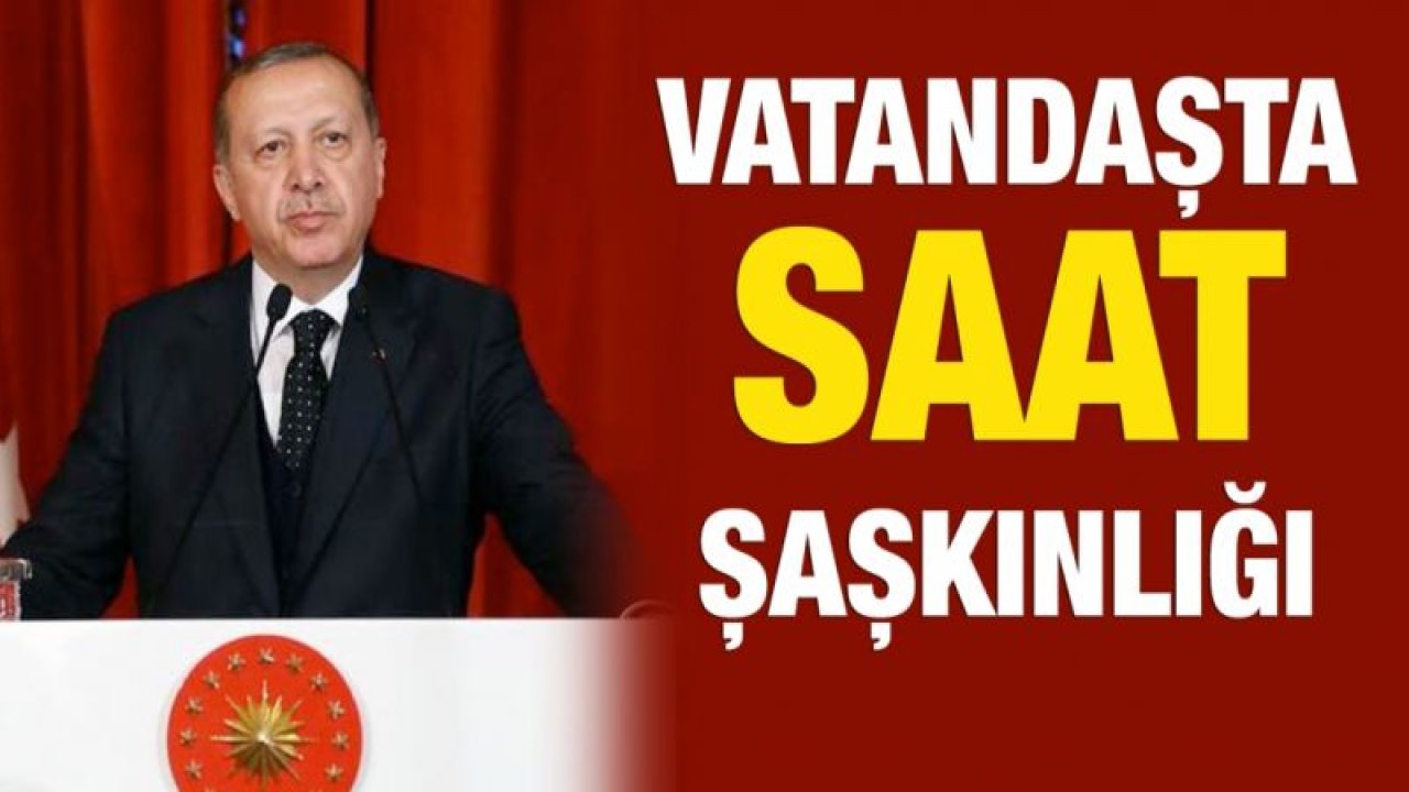 Vatandaşta saat şaşkınlığı