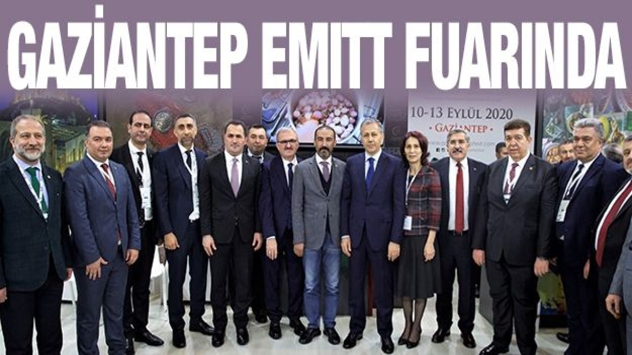 GAZİANTEP EMITT FUARINDA