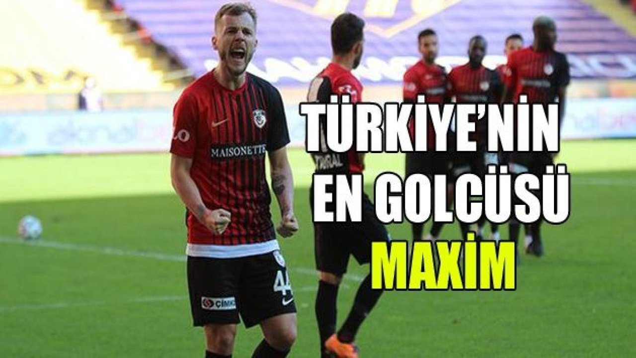 2020'de Süper Lig'in en golcüleri: Maxim & Skoda