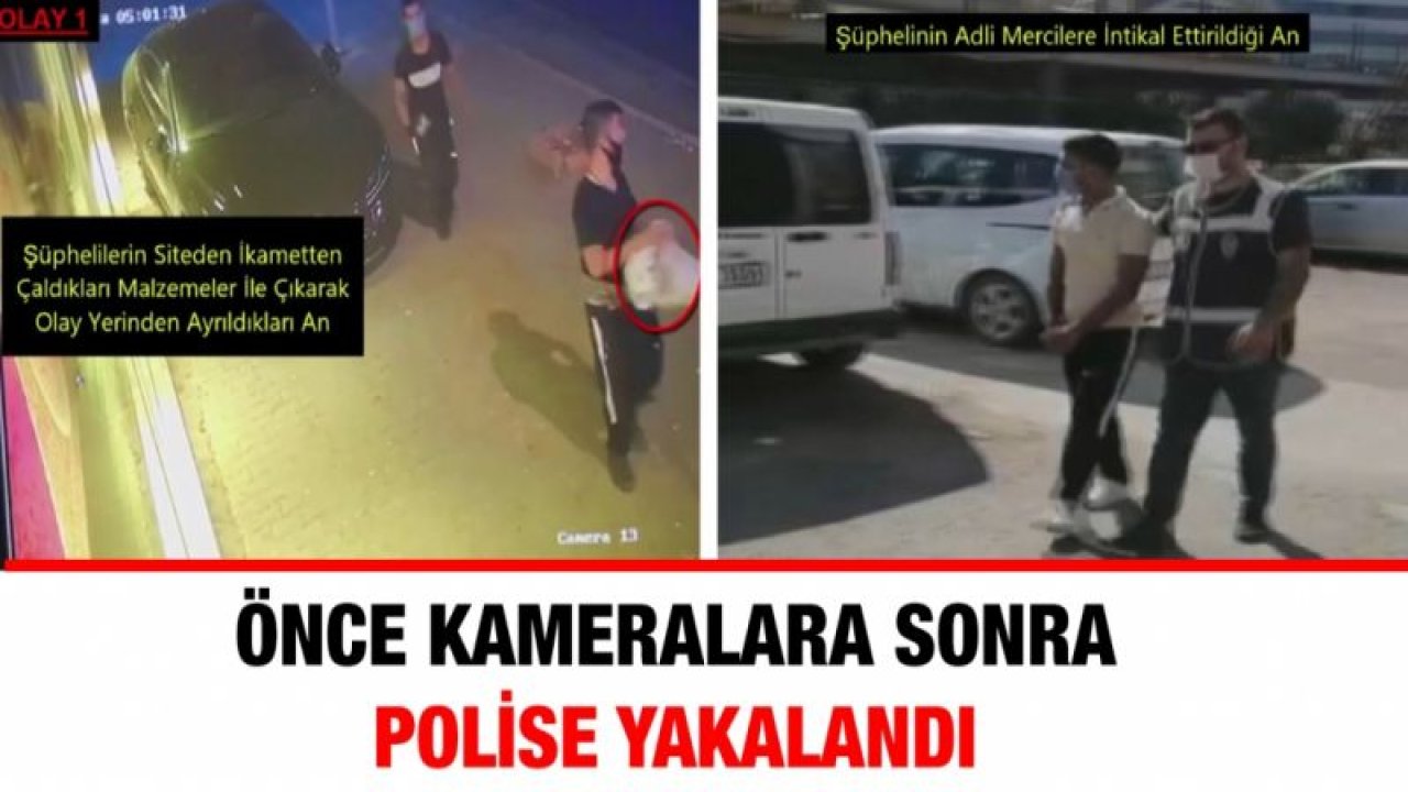 Önce kameralara sonra polise yakalandı