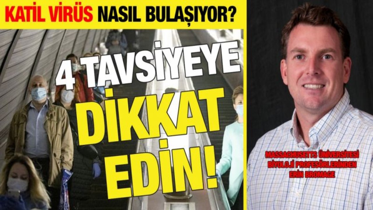 Katil virüs nasıl bulaşıyor?... 4 tavsiyeye dikkat edin