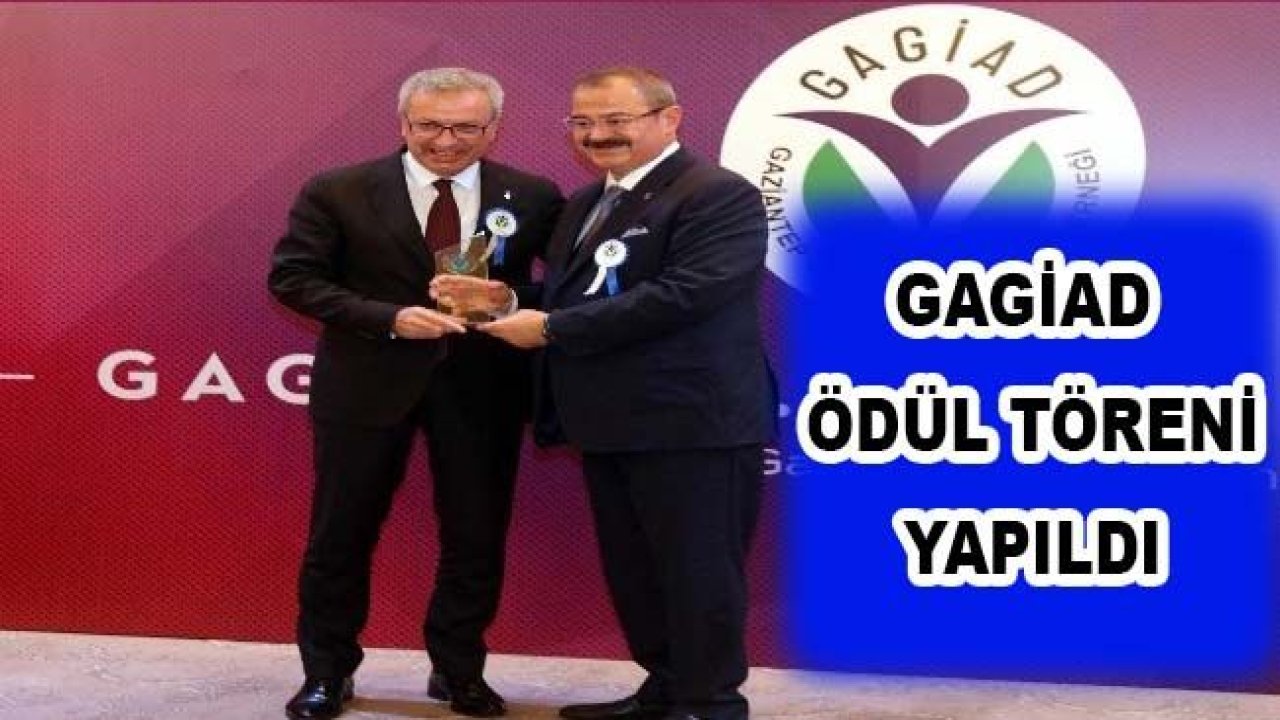 GAGİAD Ödül Töreni Yapıldı