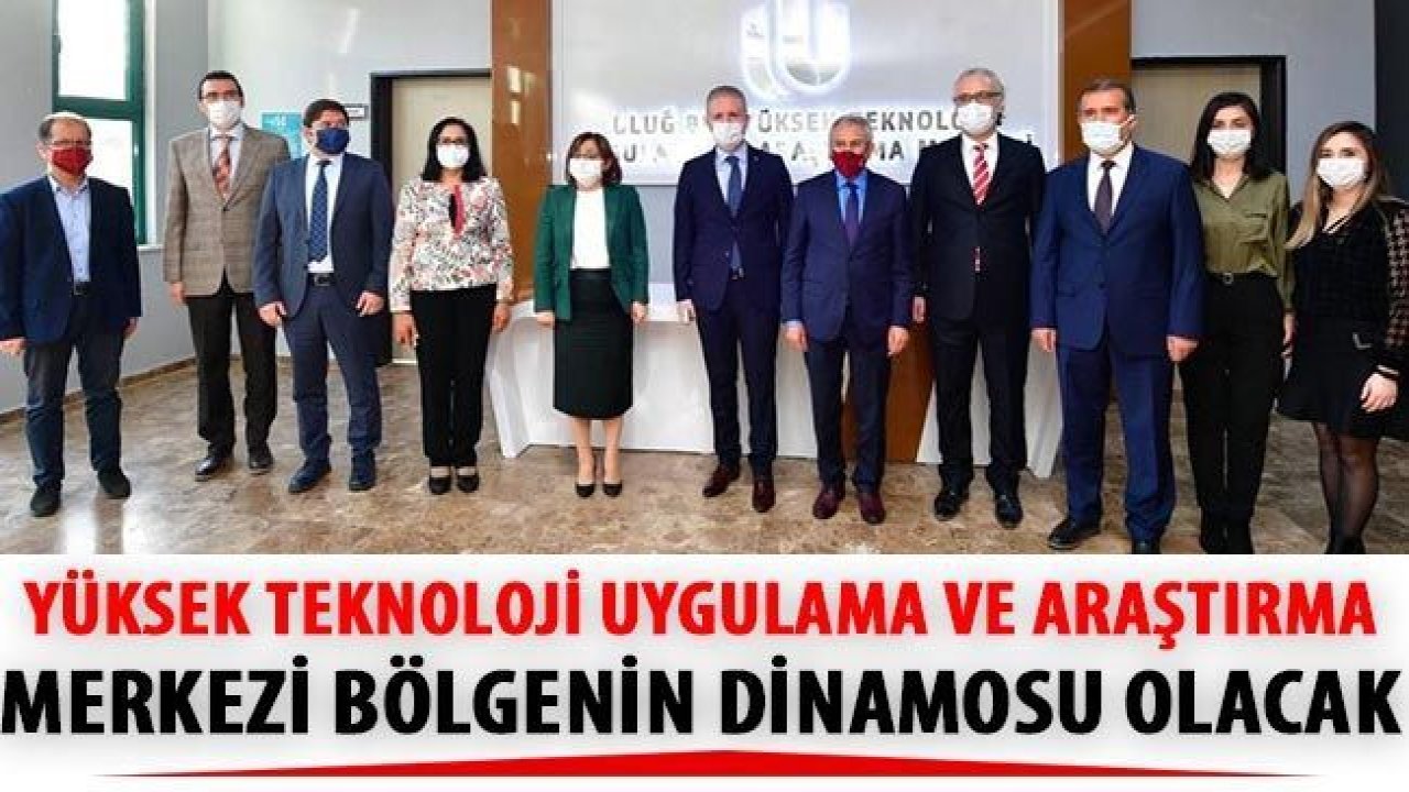 Uluğ Bey Yüksek Teknoloji Uygulama Ve Araştırma Merkezi Bölgenin Dinamosu Olacak