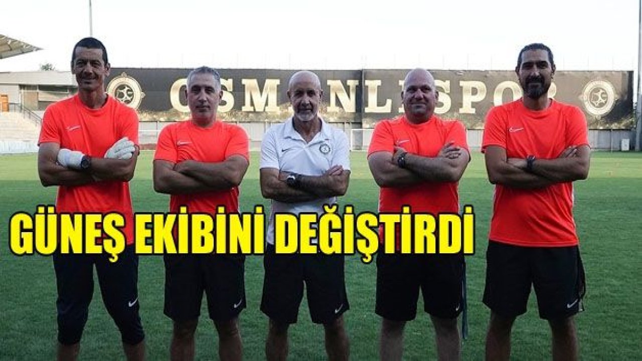 Ali Güneş ekibini değiştirdi