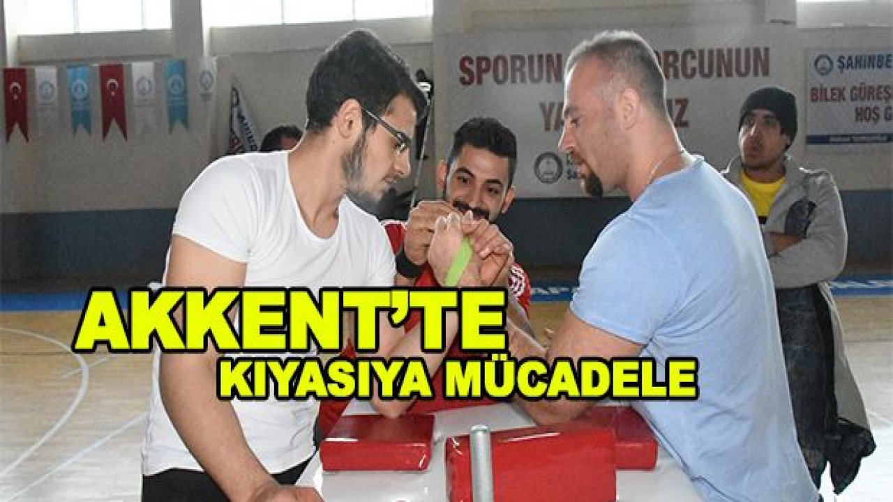 Akkent spor köyünde bilek güreşçileri kıyasıya mücadele etti