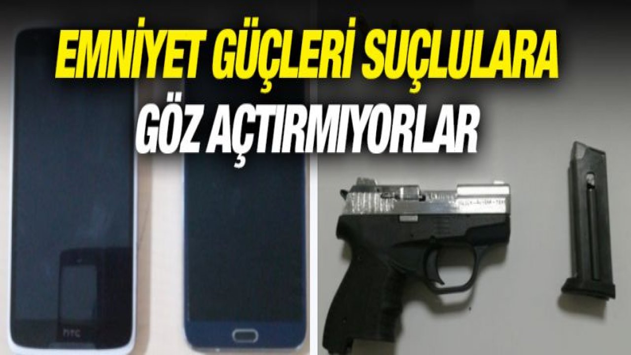 ŞEHİTKÃ‚MİL EKİPLERİ SUÇLULARA GÖZ AÇTIRMIYOR