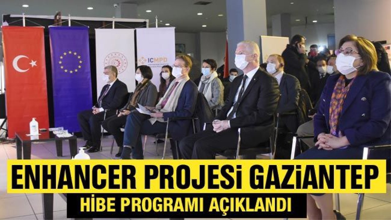 ENHANCER projesi Gaziantep hibe programı açıklandı