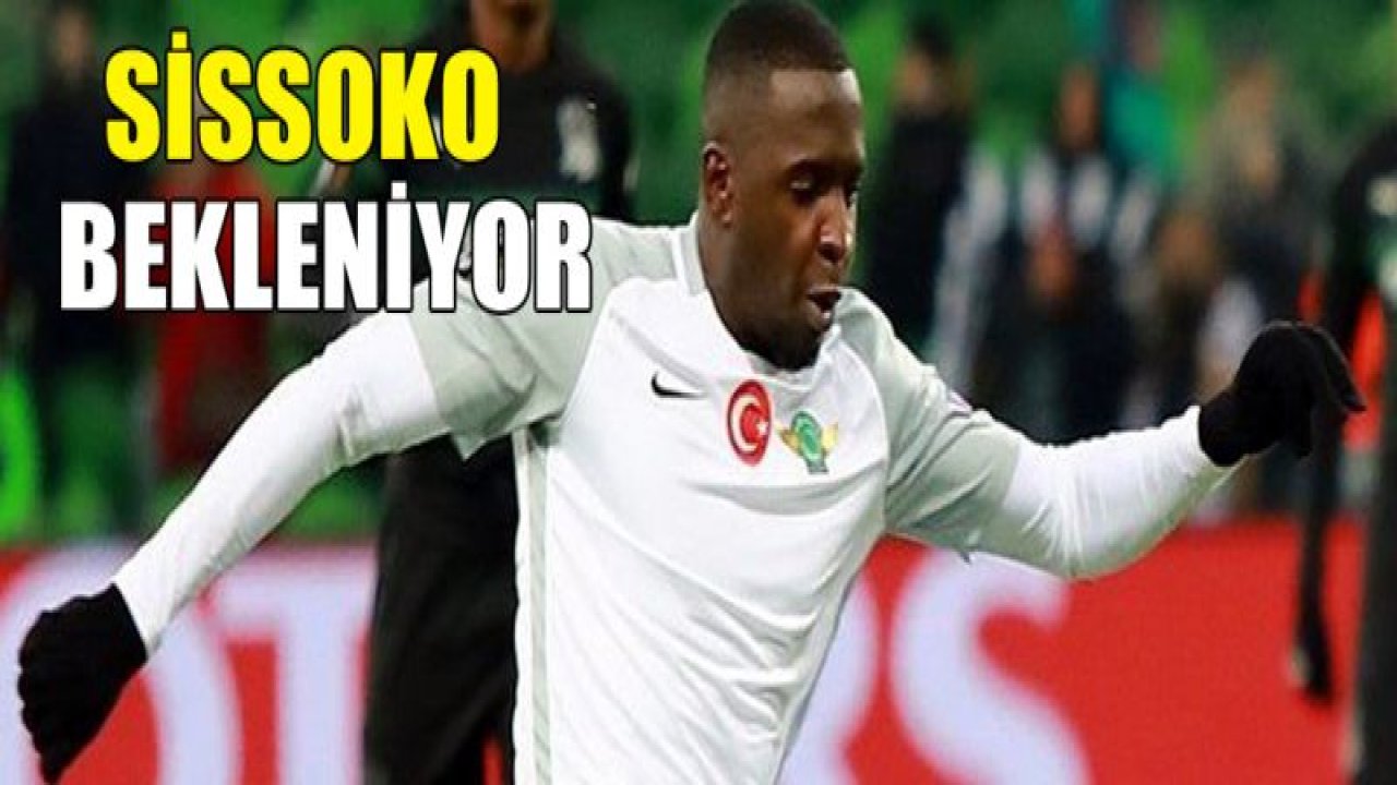 Abdou Sissoko BEKLENİYOR..!