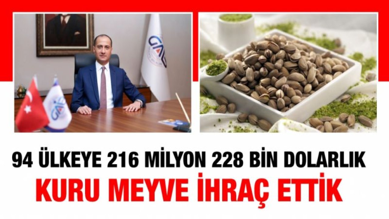 94 ülkeye 216 milyon 228 bin dolarlık kuru meyve ihraç ettik