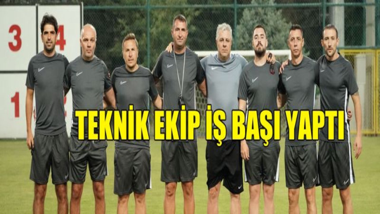 Teknik ekip işbaşı yaptı