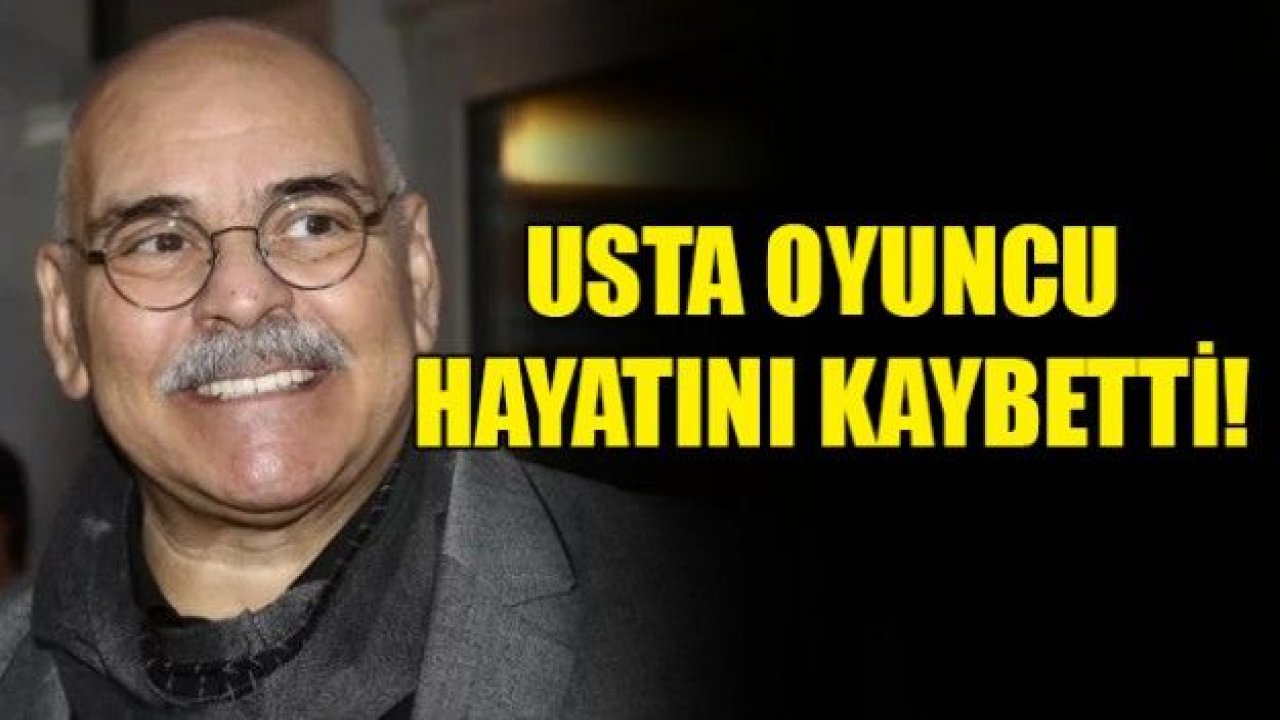 Son Dakika...Usta oyuncu Rasim Öztekin hayatını kaybetti...Rasim Öztekin Kimdir?