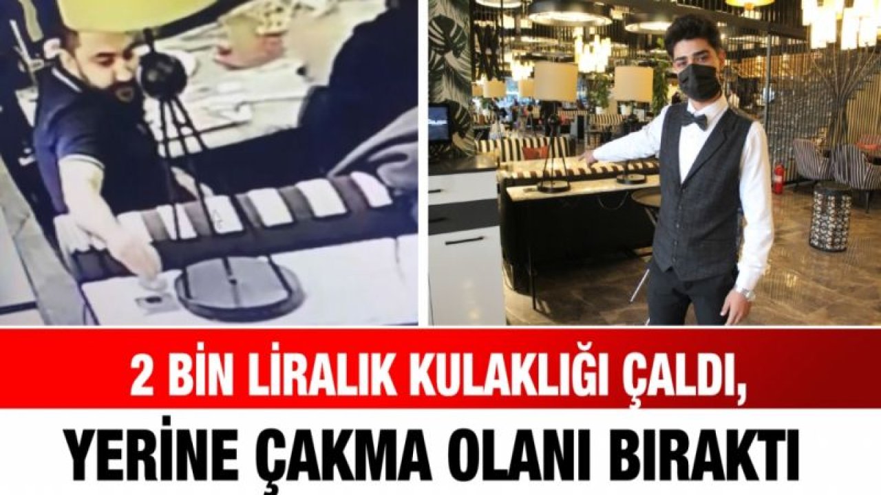 2 bin liralık kulaklığı çaldı, yerine çakma olanı bıraktı