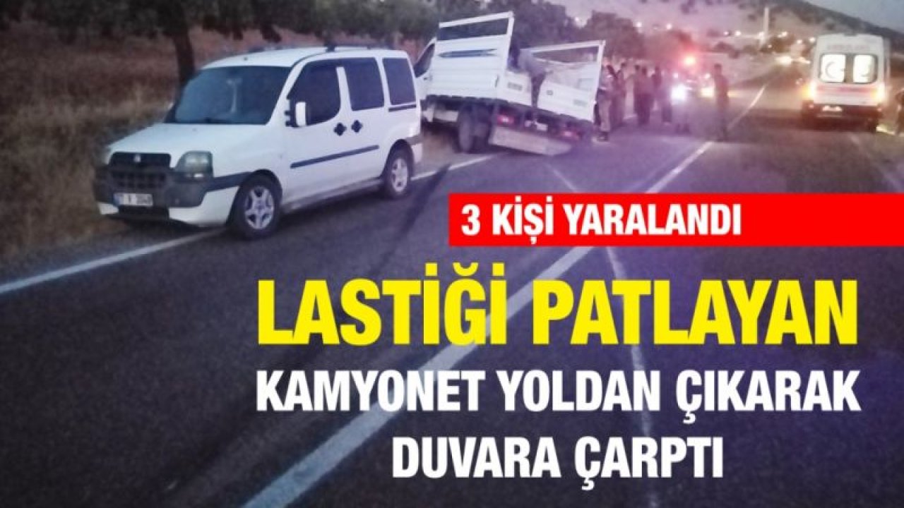 Lastiği patlayan kamyonet yoldan çıkarak duvara çarptı: 3 yaralı