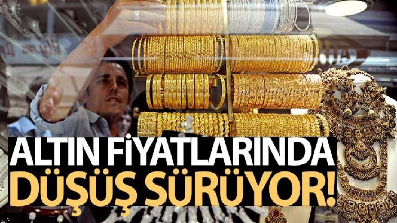 Altın fiyatlarında düşüş sürüyor