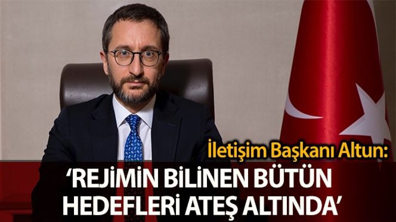 Son Dakika:Fahrettin Altun Misliyle Karşılk Vereceğiz