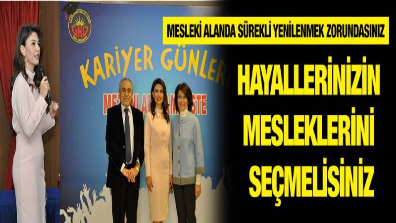 Ece Tatar Sıdal başarının sırlarını öğrencilerle paylaştı