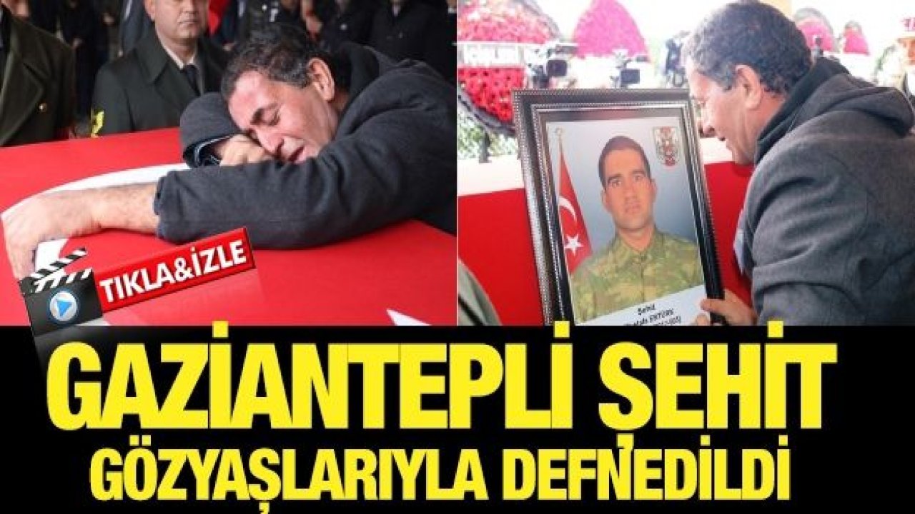 Gaziantep'li Şehit Sözleşmeli Er Mustafa Ertürk Gözyaşlarıyla Defnedildi