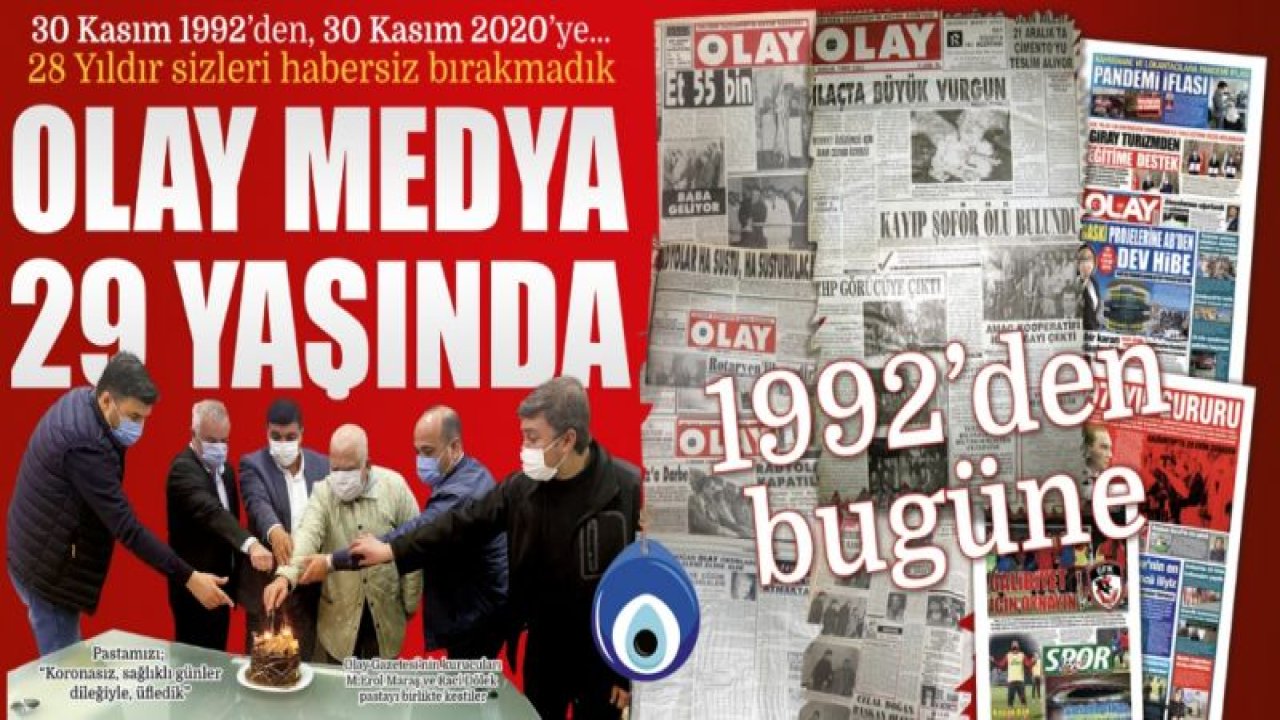 Gaziantep Olay Medya 29 Yaşında...