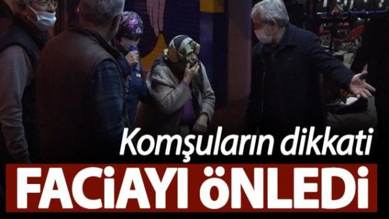 Korkutan yangın! Komşuların dikkati faciayı önledi