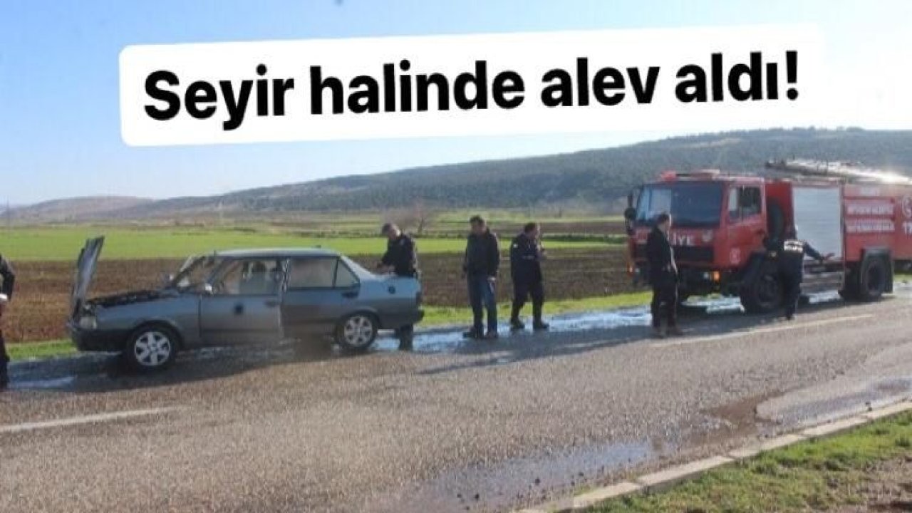 Seyir halindeki aracın motoru yandı