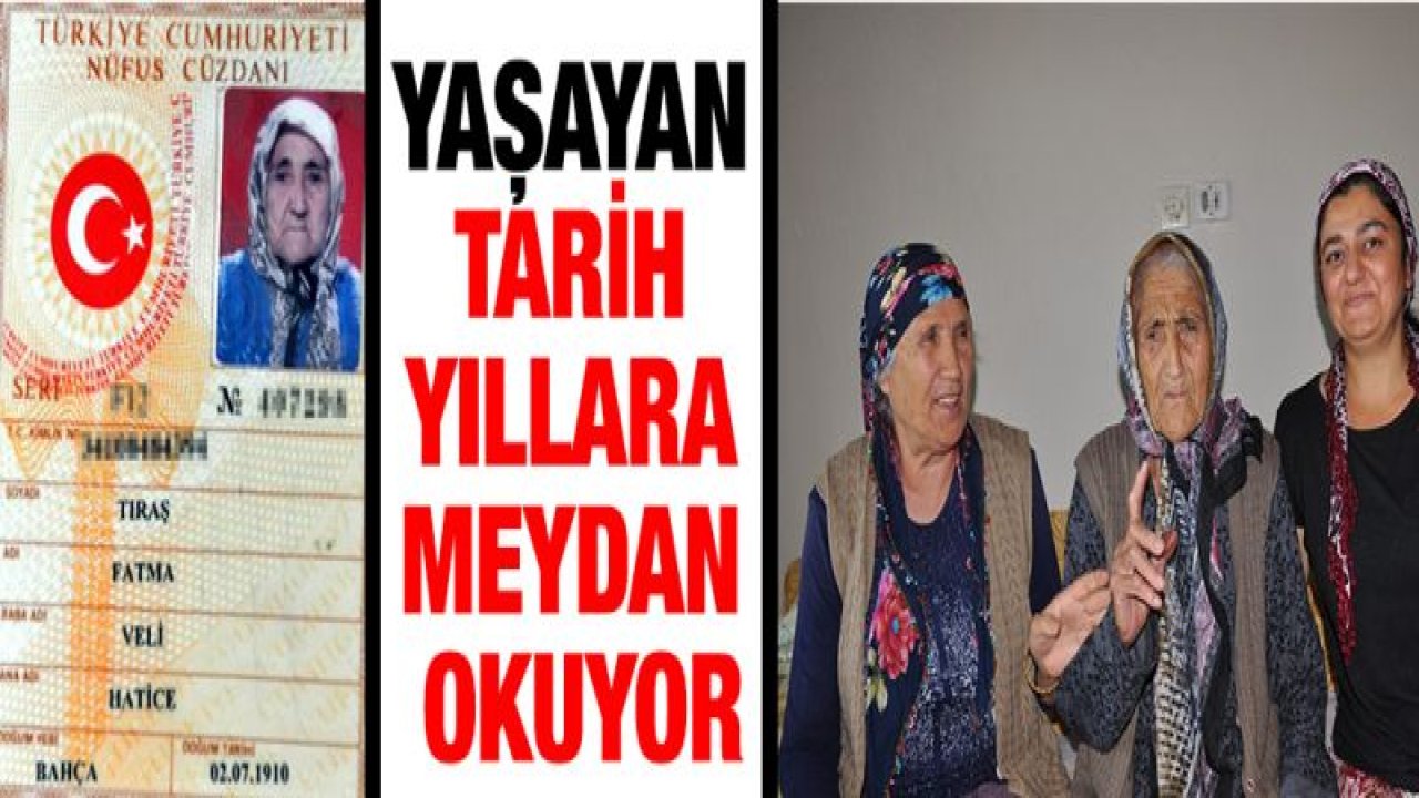 110 yaşındaki Fatma nine 3 padişah, 12 cumhurbaşkanı, 33 başbakan gördü