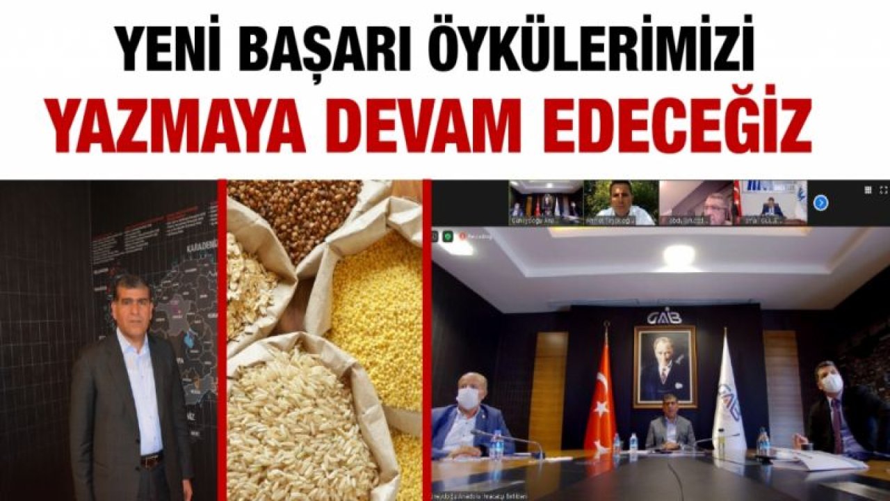 Yeni Başarı Öykülerimizi Yazmaya Devam Edeceğiz