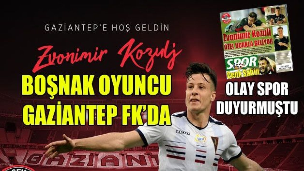 Zvonimir Kozulj  GAZİANTEP'TE