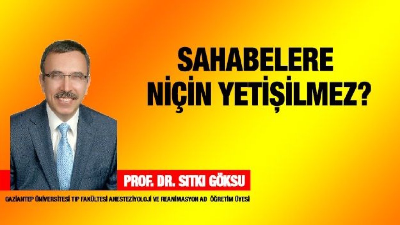 Sahabelere Niçin Yetişilmez?