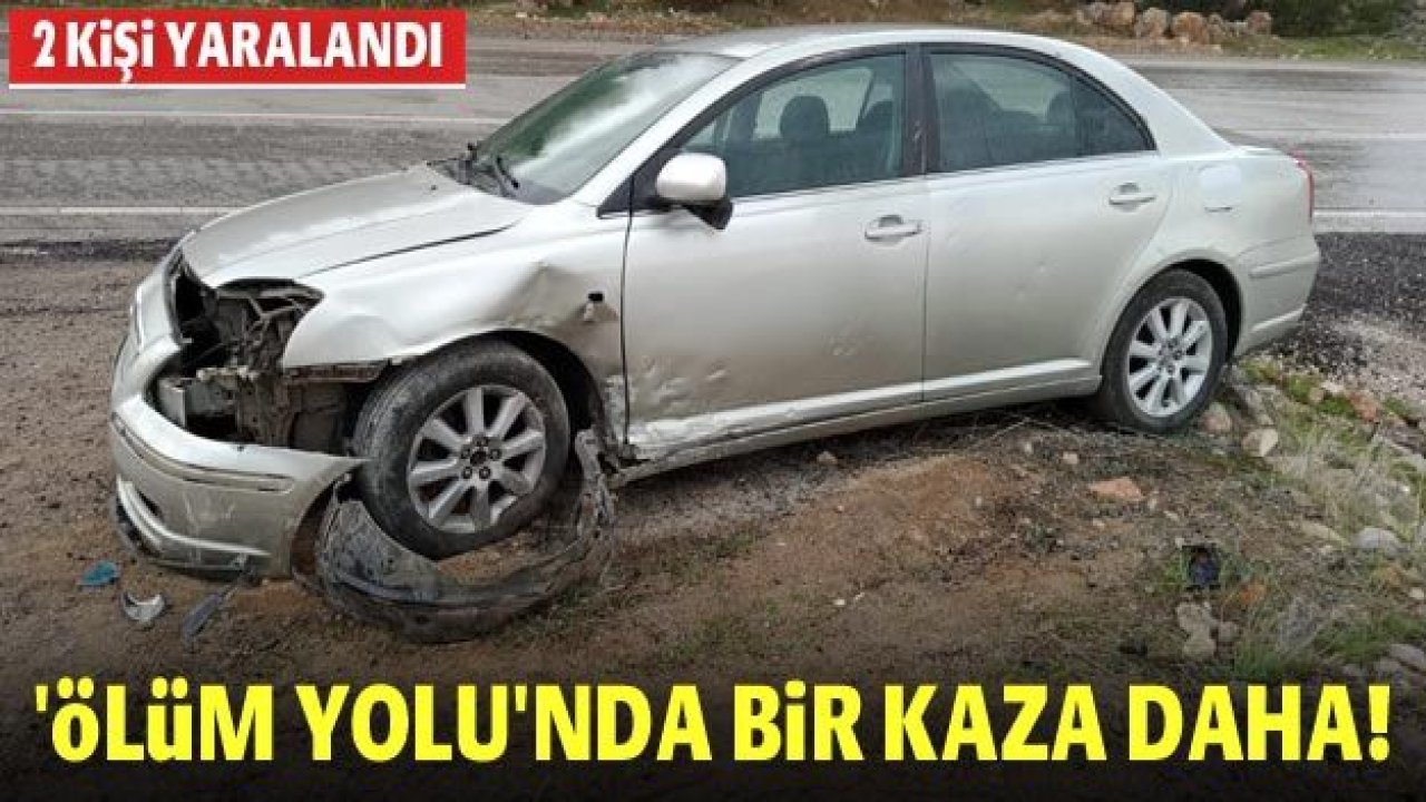 'Ölüm yolu'nda bir kaza daha! 2 yaralı