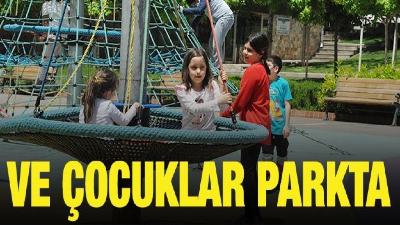 Çocuklar 53 gün sonra parklara kavuştu