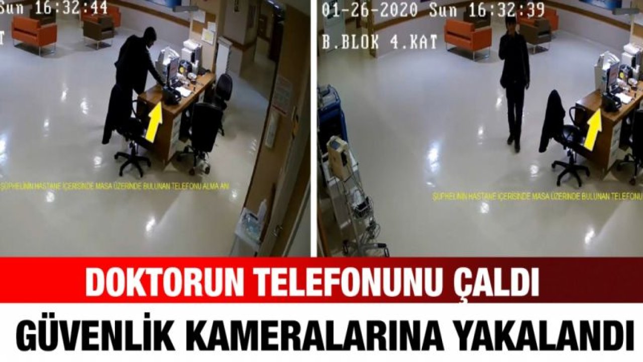 Doktorun telefonunu çaldı güvenlik kameralarına yakalandı