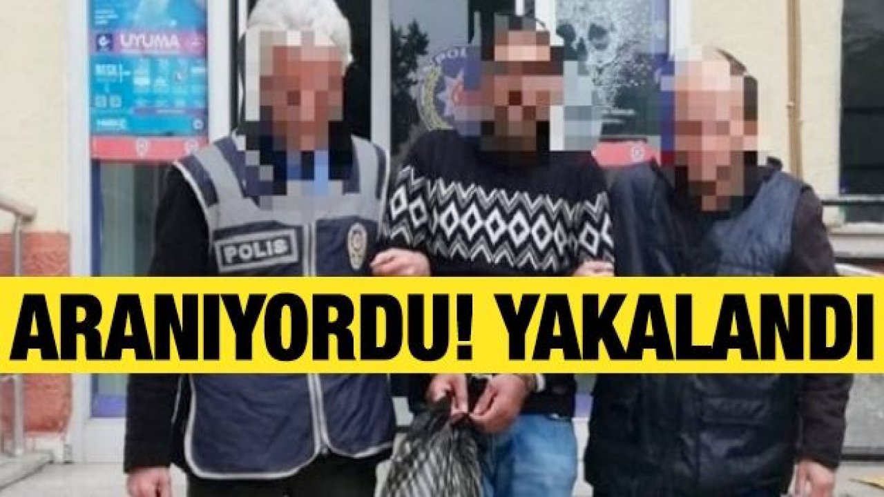 Gaziantep'te 10 ayrı suçtan aranan şahıs yakalandı!