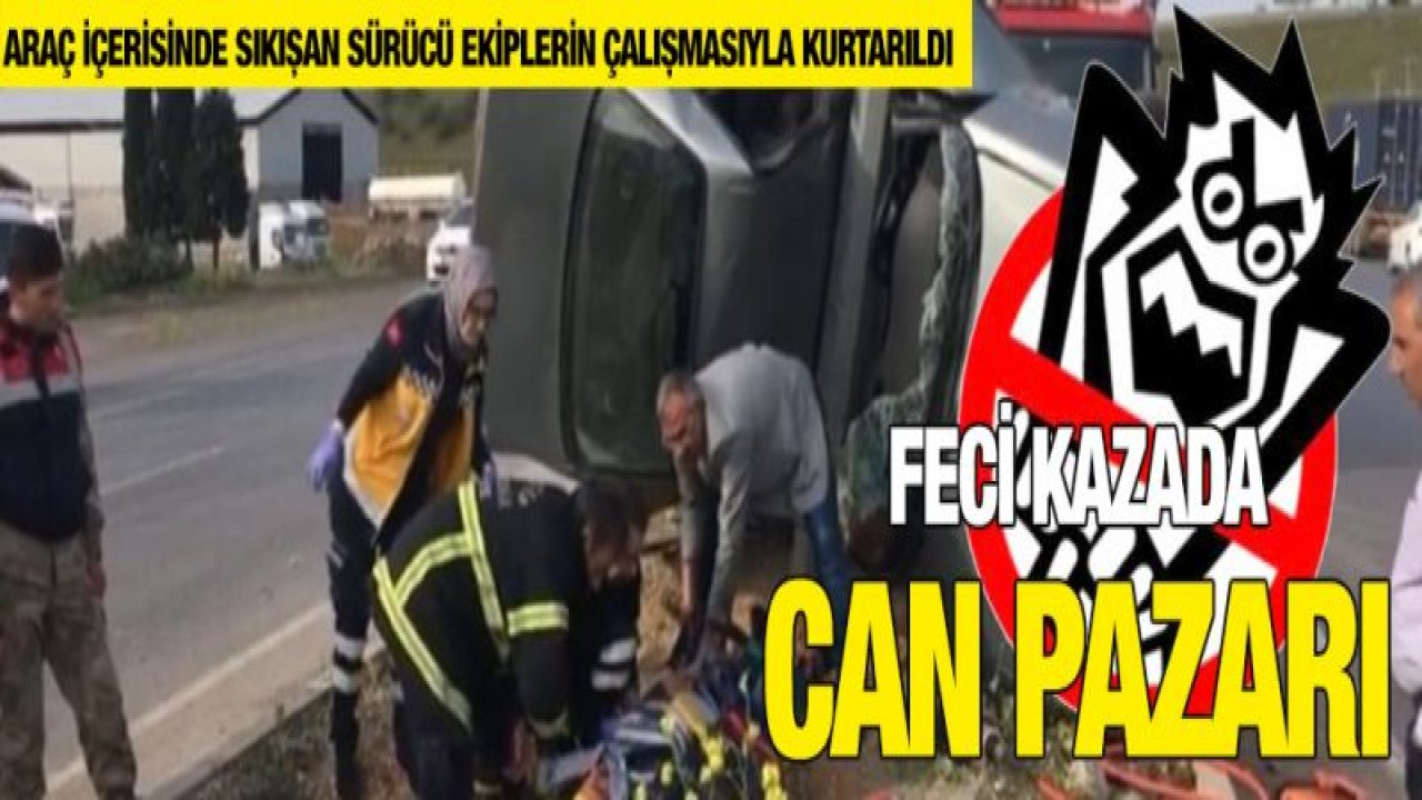 Feci kazada can pazarı