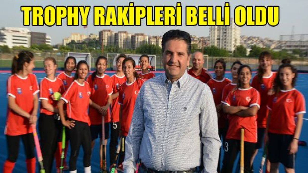 POLİSGÜCÜ'NÜN TROPHY RAKİPLERİ BELLİ OLDU