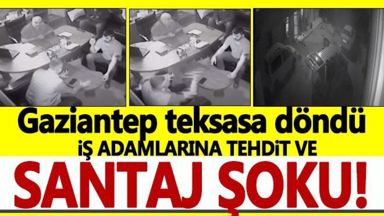 İş adamlarına tehdit ve şantaj şoku!