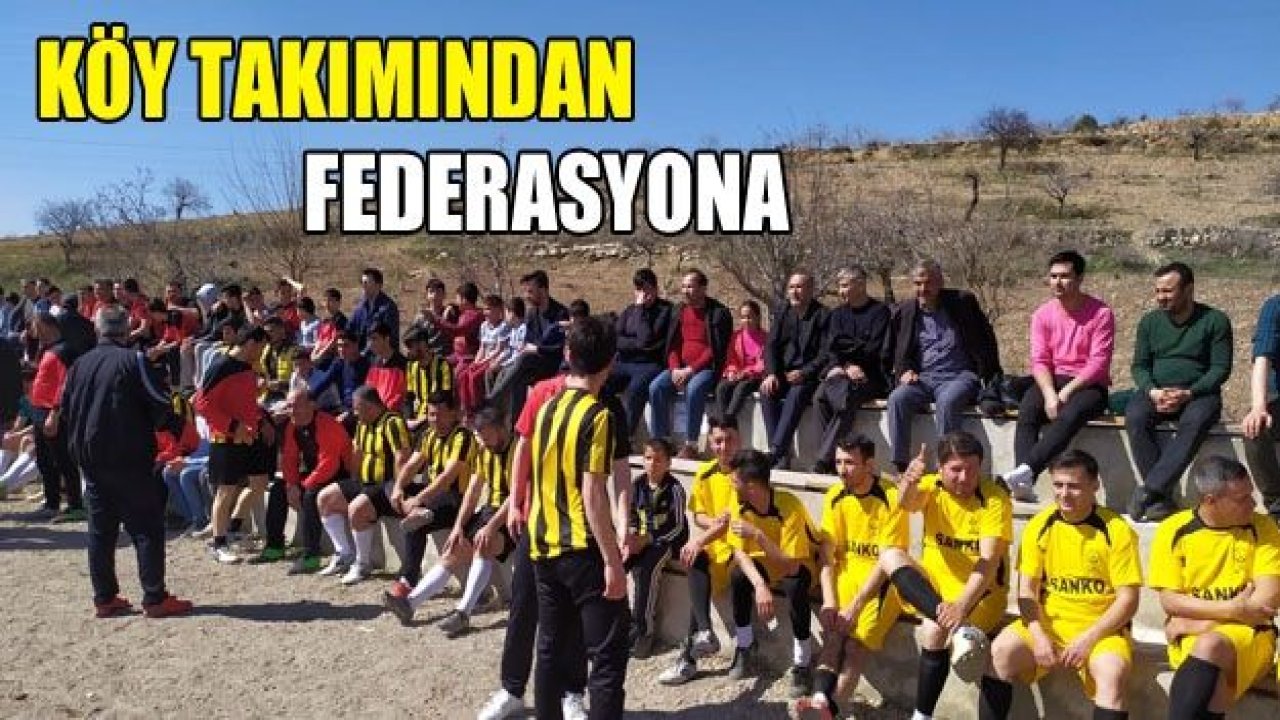 Köy takımından federasyona!