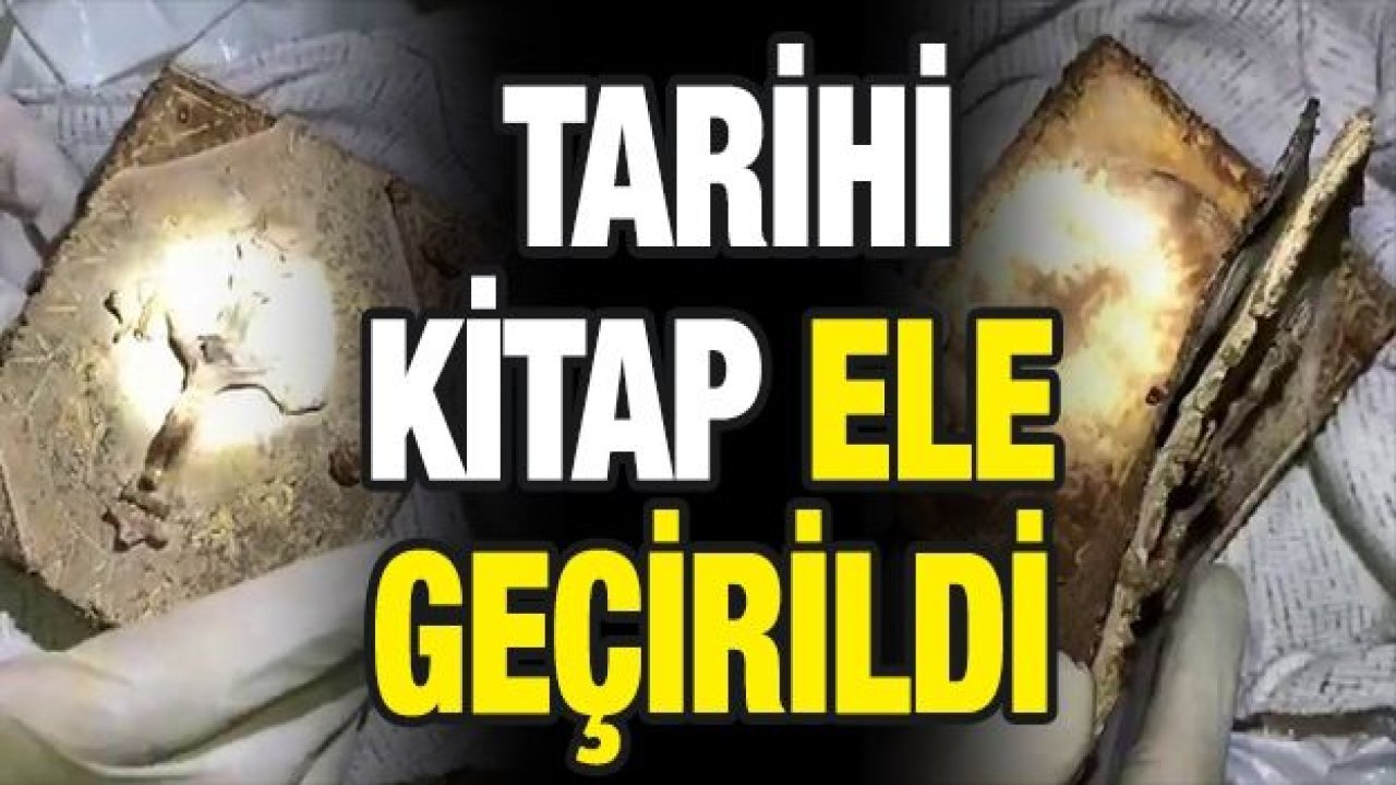 Gaziantep'te tarihi kitap ele geçirildi