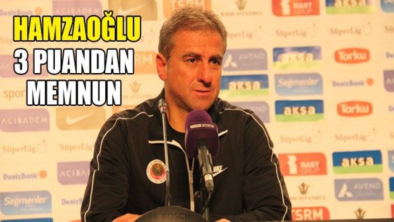 Hamza Hamzaoğlu: “Zor da olsa 1 gol bulduk ve maçı kazandık”