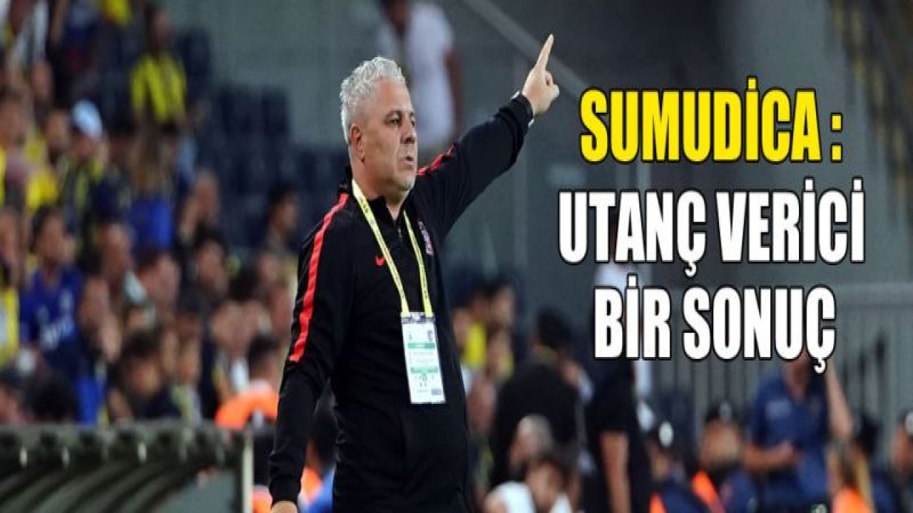 Marius Sumudica: 'Utanç verici bir sonuç'