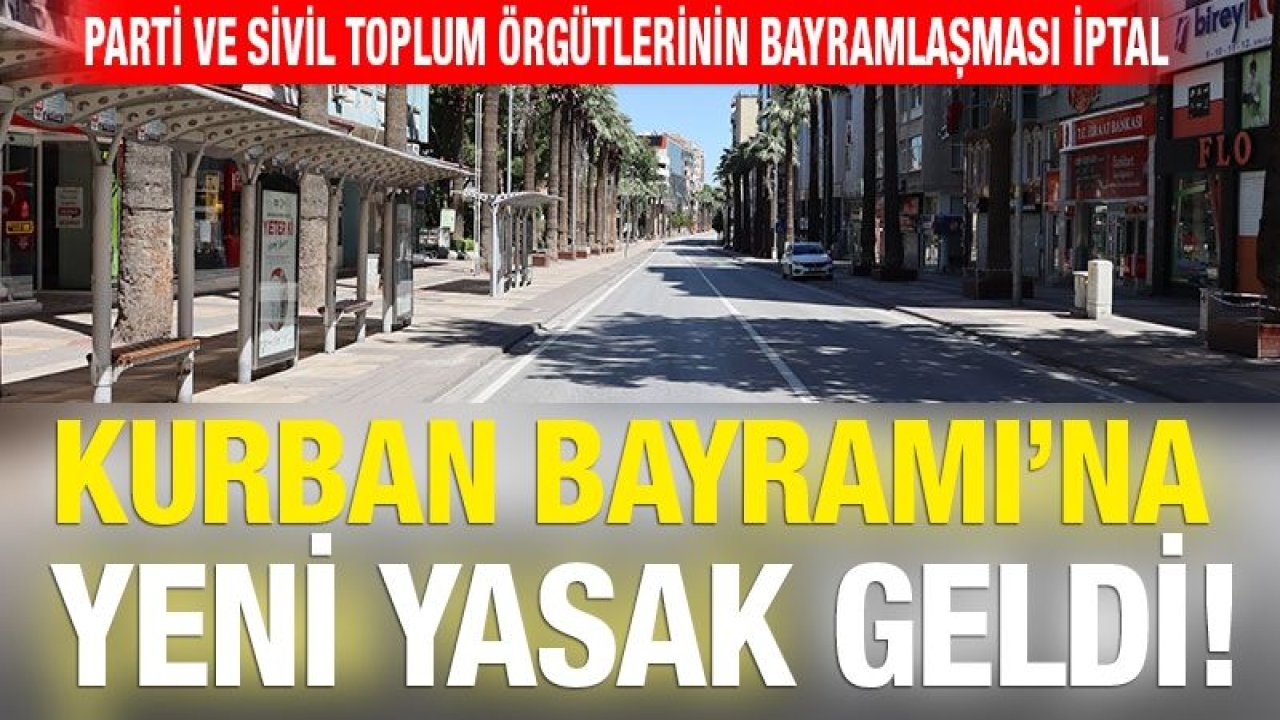 Kurban Bayramı’na yeni yasak geldi!