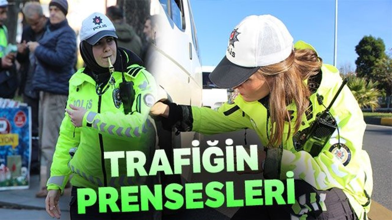 Trafiğin prensesleri