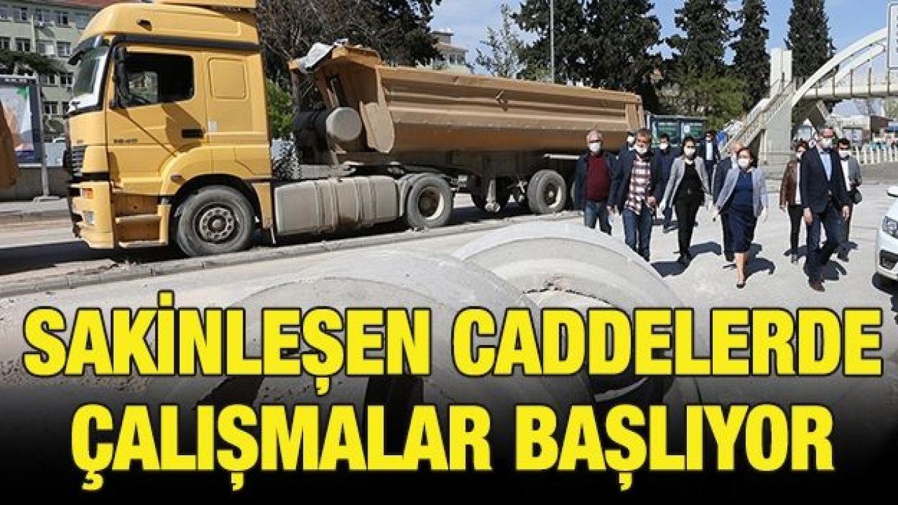 BÜYÜKŞEHİR, SAKİNLEŞEN CADDELERDE ÇALIŞMALARA BAŞLIYOR