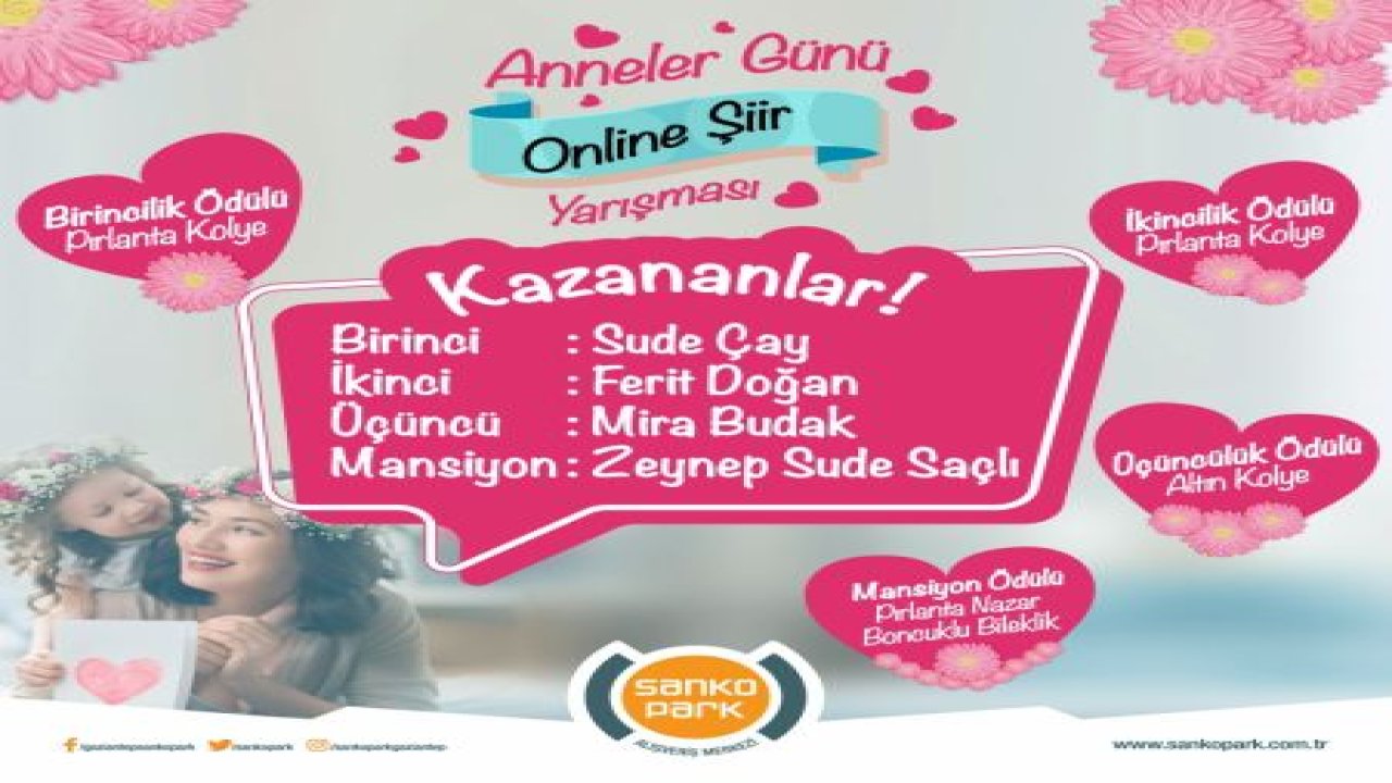 SANKO PARK ANNELER GÜNÜ ŞİİR YARIŞMASI SONUÇLANDI