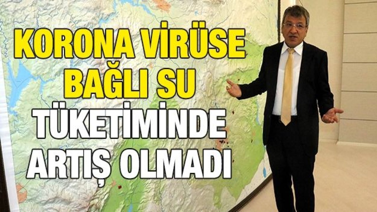 Korona virüse bağlı su tüketiminde artış olmadı