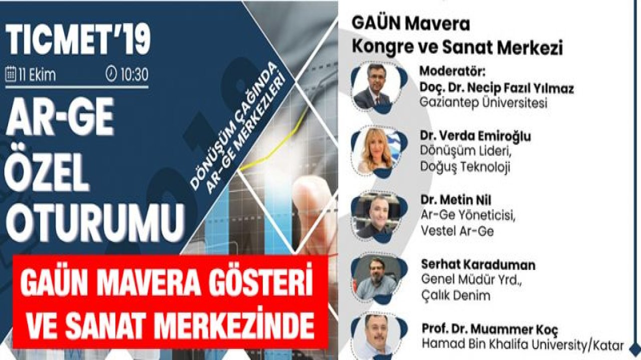 TICMET'19 AR-GE ÖZEL OTURUMU 11 EKİM'DE