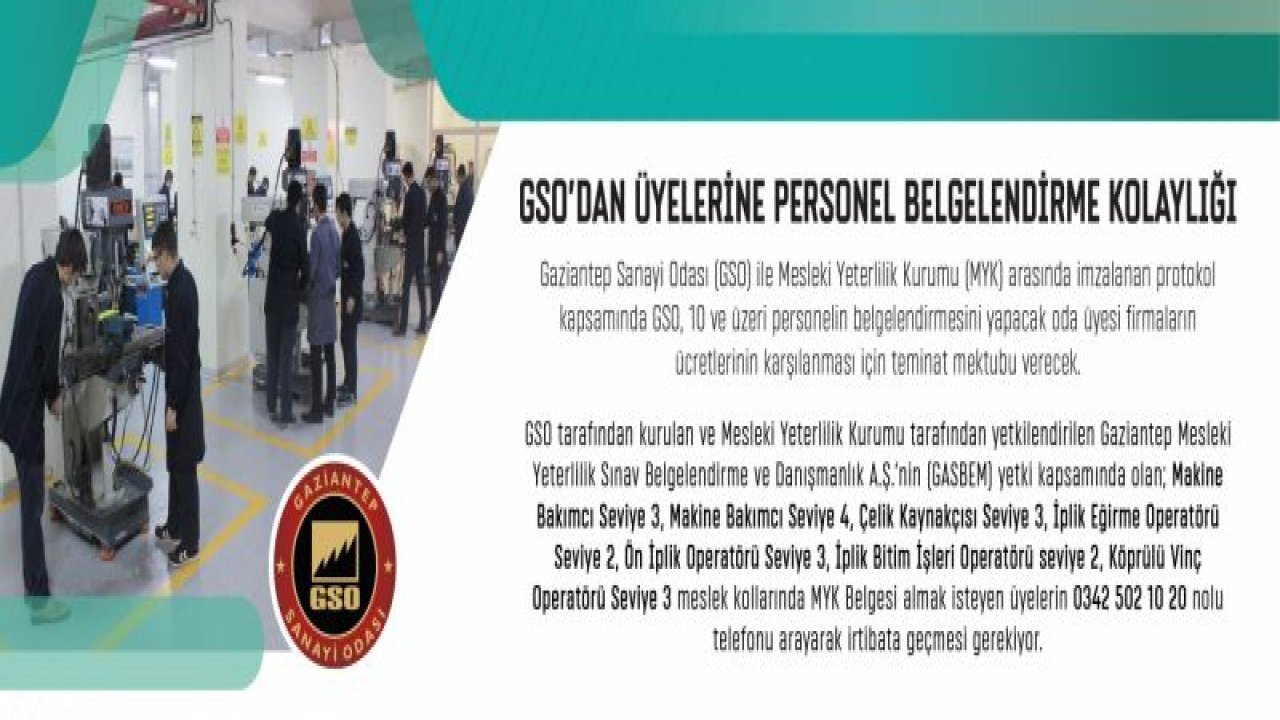 GSO'DAN ÜYELERİNE PERSONEL BELGELENDİRME KOLAYLIĞI