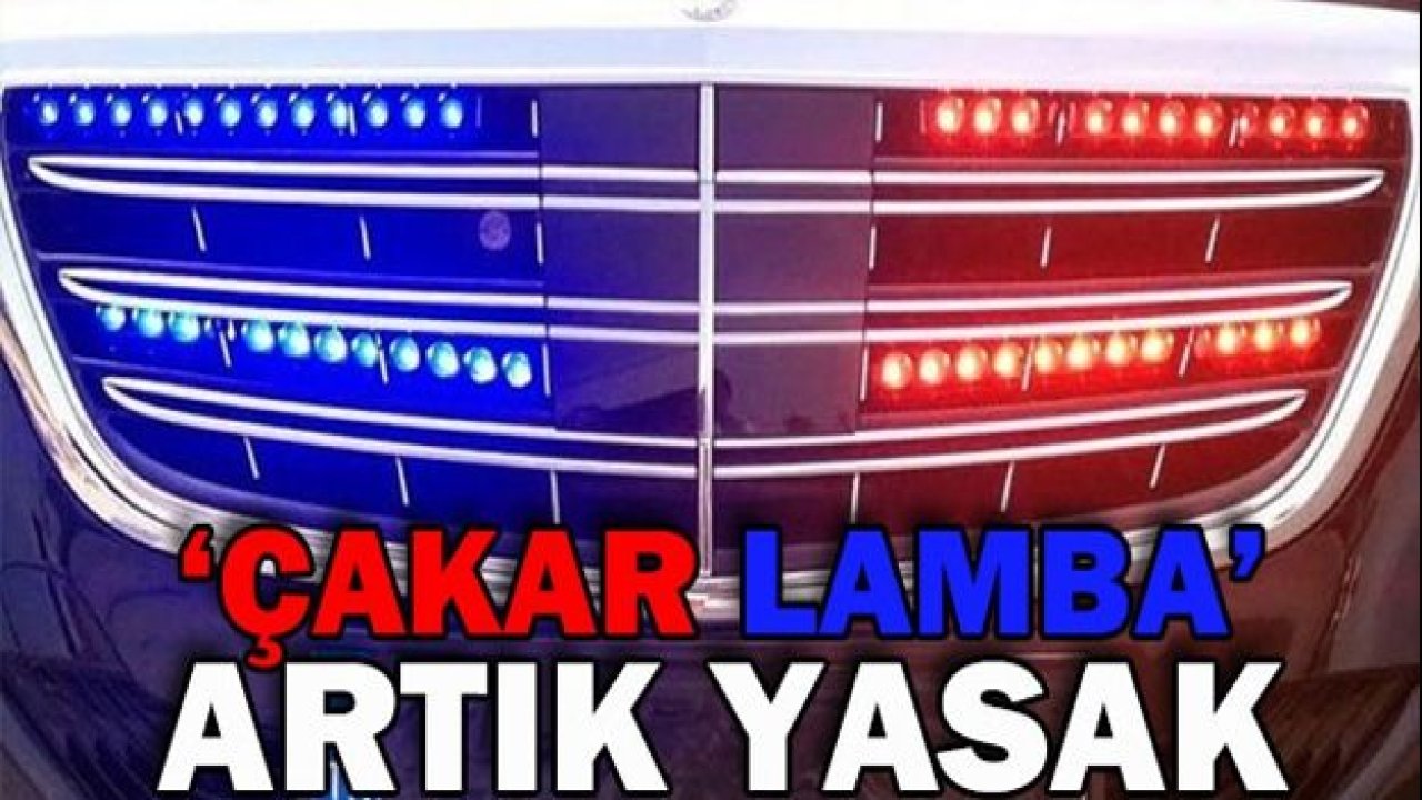 YETKİSİZ ÇAKAR LAMBA DENETİMİ