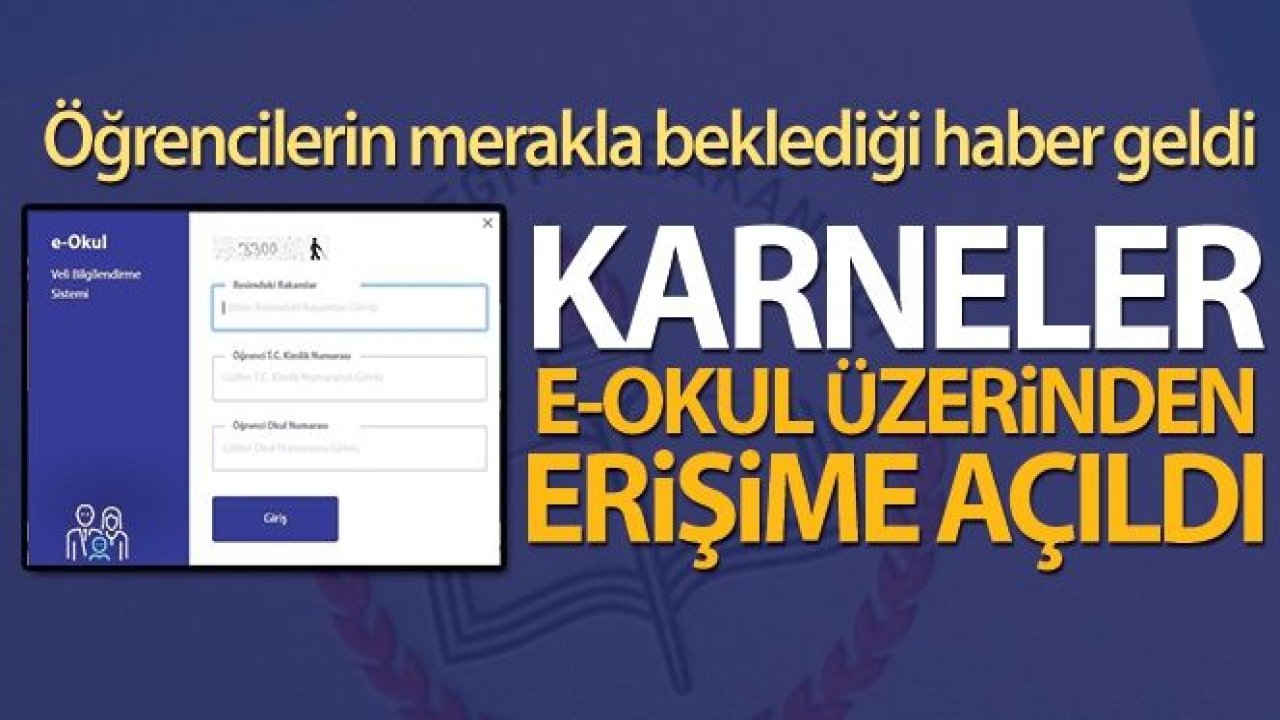 Karneler E-Okul üzerinden öğrencilerin erişimine açıldı