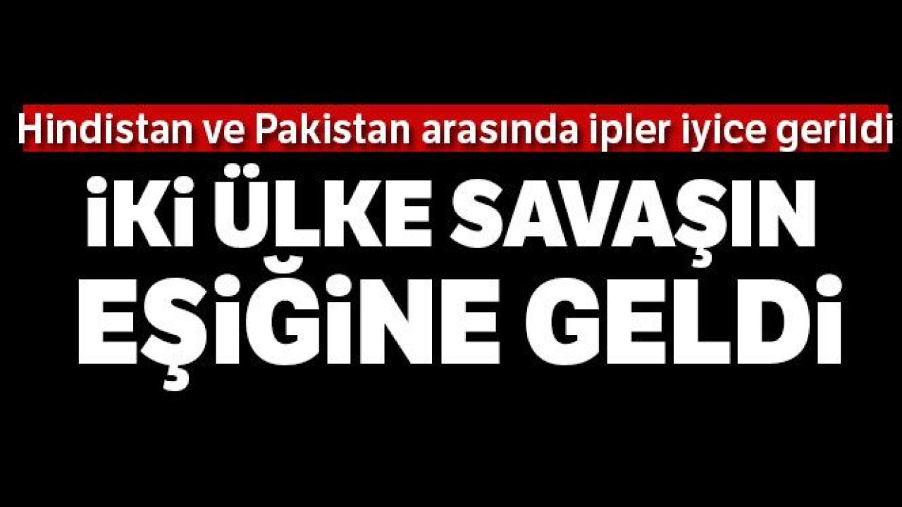 Pakistan savaş uçakları kalktı: Hindistan savaş uçağı düşürüldü